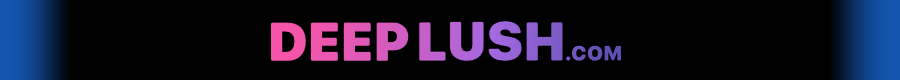 Deep Lush